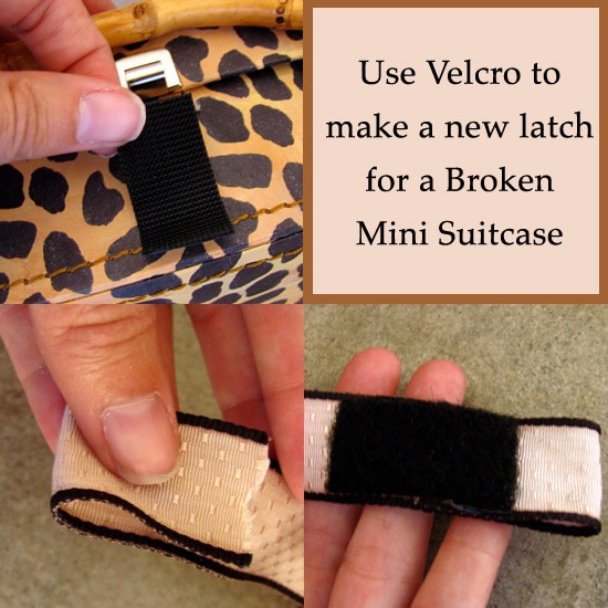 Use Velcro to fix a broken mini suitcase latch