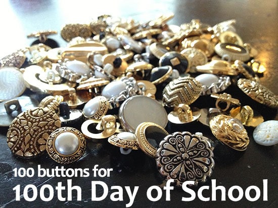 100 buttons for 100th day of school