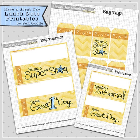Have a Great Day Printable Lunch Notes by Jen Goode