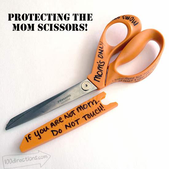Protecting Moms Good Scissors - write on them