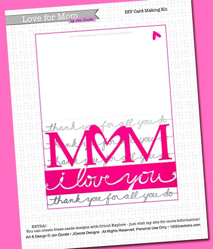 Mom I Love You card Printable designed by Jen Goode