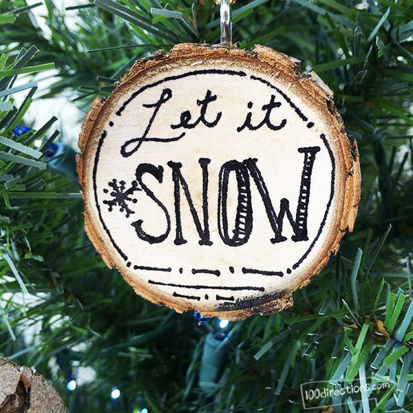 Let it Snow Wood Slice Ornament by Jen Goode
