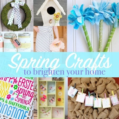Spring Crafts to Brighten Your Home