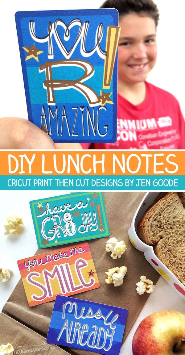 DIY Lunch notes with your Cricut designed by Jen Goode