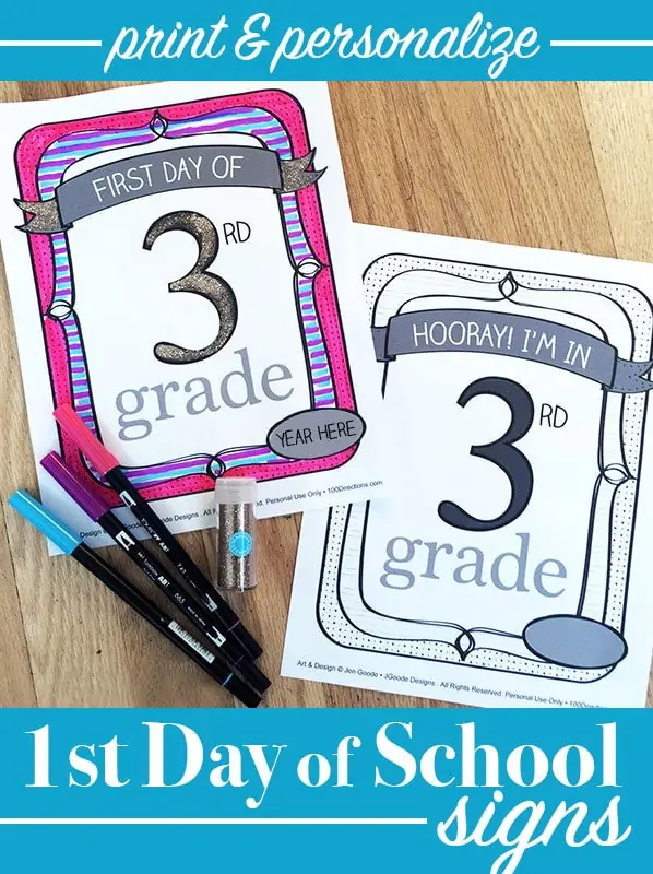 print and personalize your own first day of school signs - designed by Jen Goode