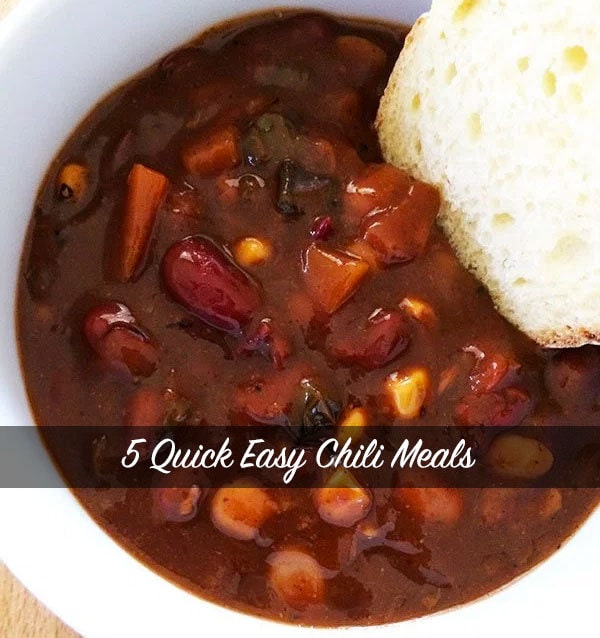 5 Quick and Easy chili meals