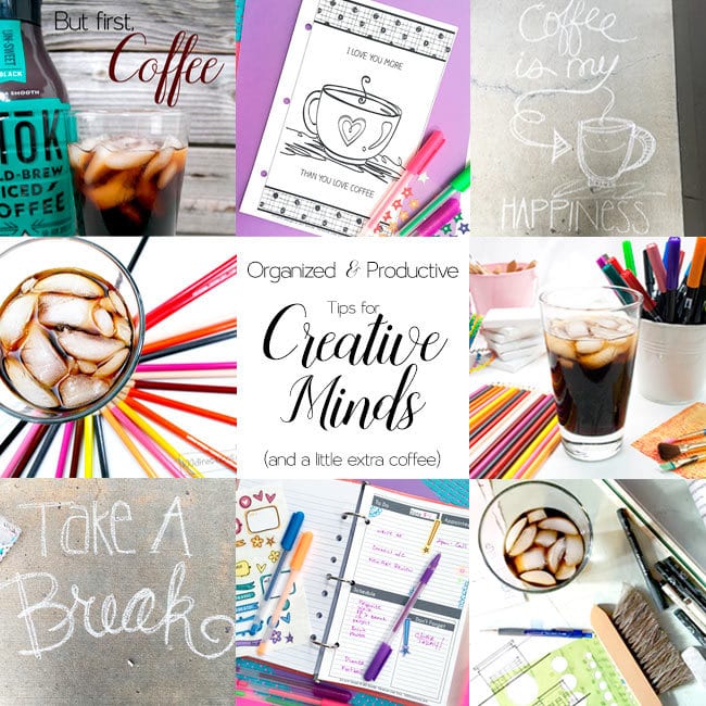 Organized and Productive - tips for Creative Minds (and Coffee)