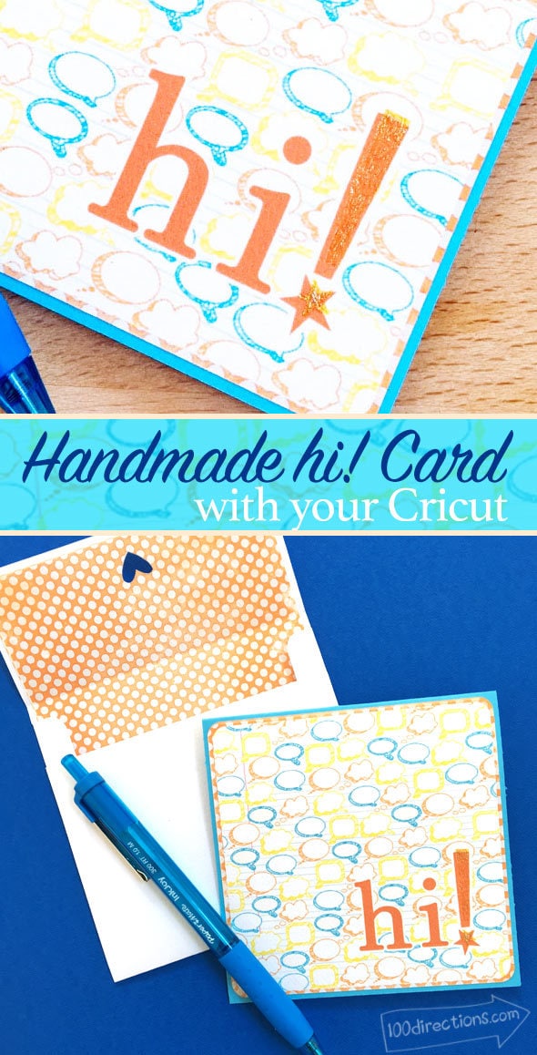 Make a quick handmade Hi! Card with your Cricut - designed by Jen Goode