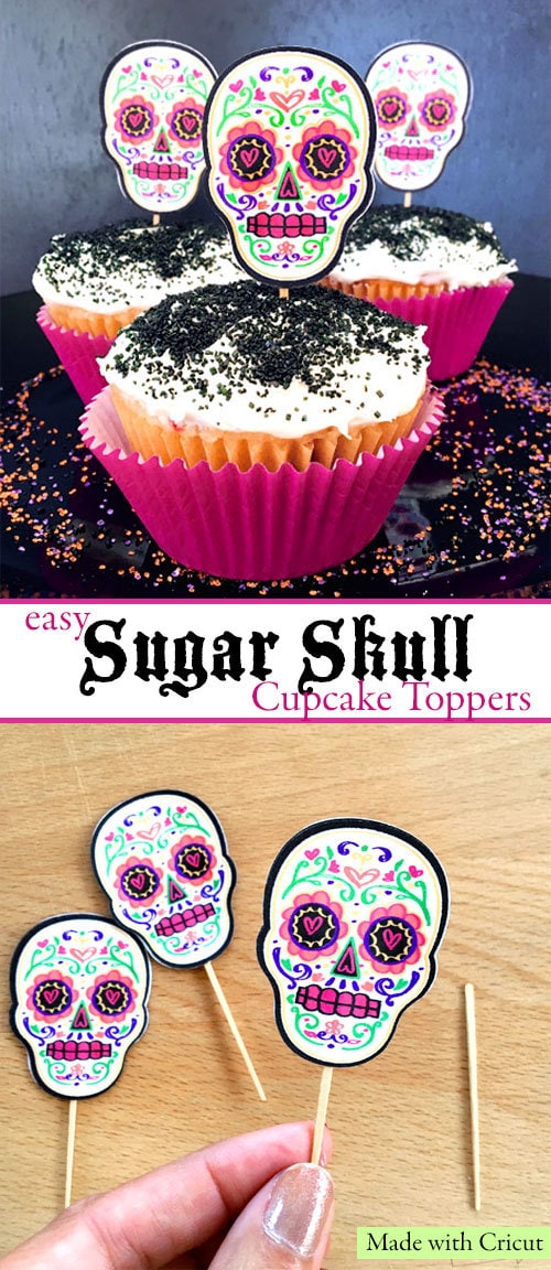 DIY Sugar Skull Cupcake Toppers made with Cricut - Designed by Jen Goode