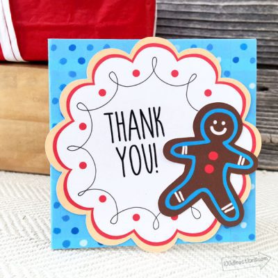 Gingerbread man thank you card created with Cricut - designed by Jen Goode