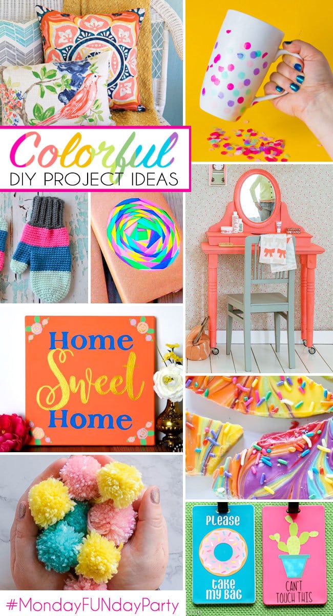 Colorful DIY Project Ideas - Monday Funday Party