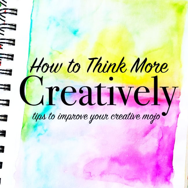 Tips to Improve Your Creative Thinking