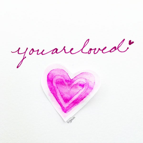 You are Loved