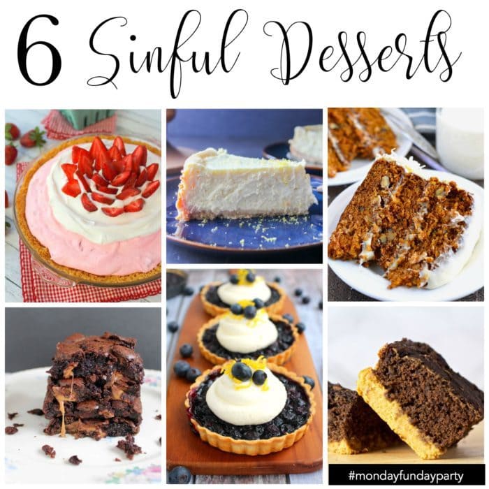 6 Sinful Dessert Recipes