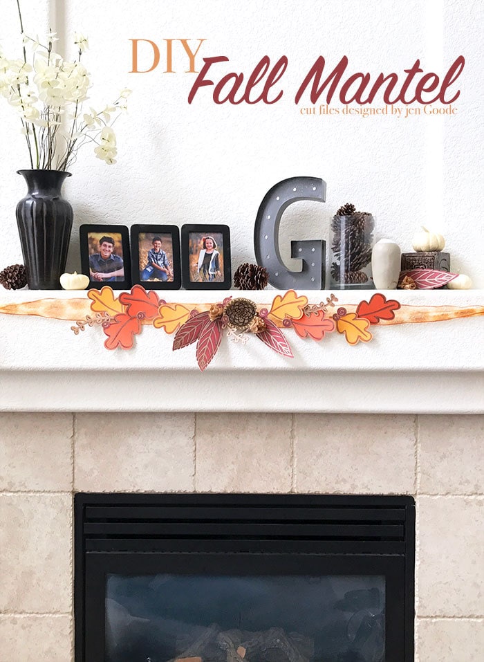 DIY Fall Mantel with art cut files designed by Jen Goode