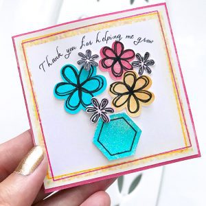 Teacher flower thank you card - project and design by Jen Goode