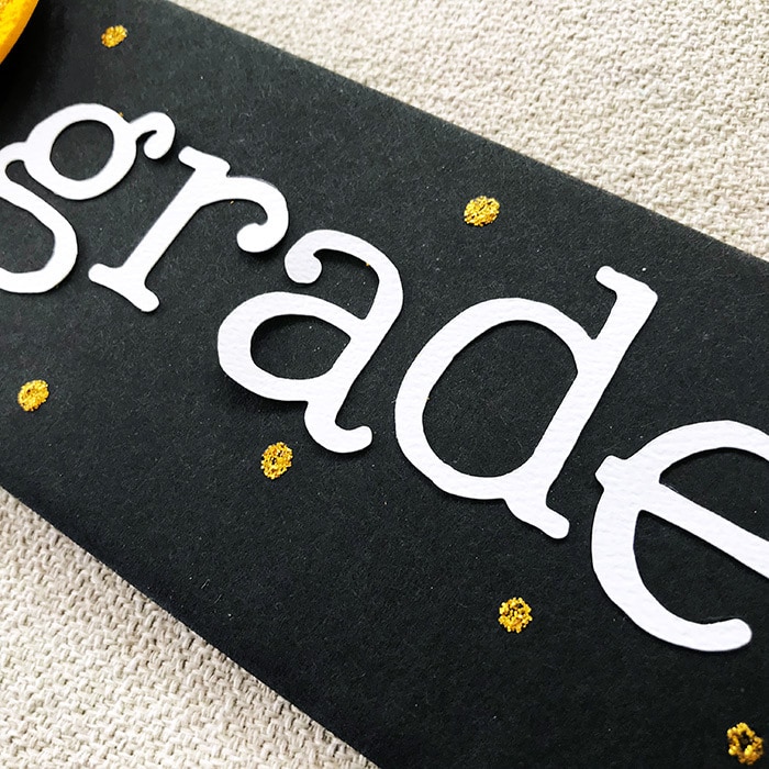 Cut words to personalize school decor with your Cricut