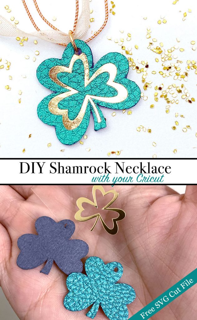 Easy DIY Shamrock Necklace and Free Shamrock SVG - 100 Directions