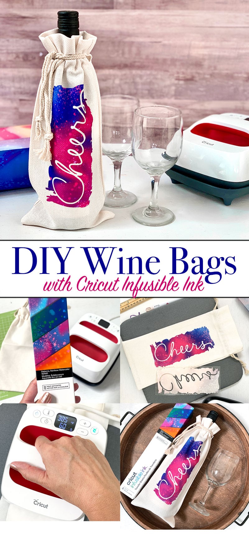 DIY Wine Bags made with Cricut Infusible Ink