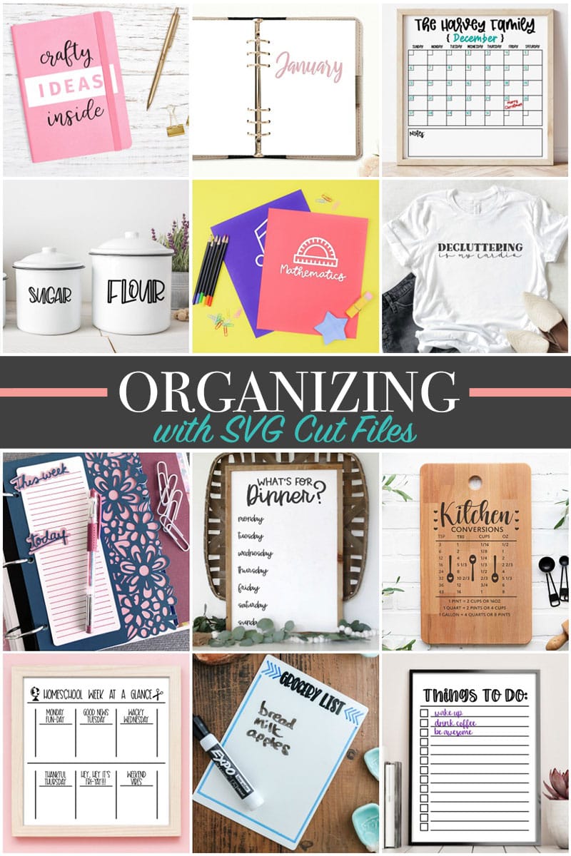 Create organizing projects with your Cricut and SVG cut files