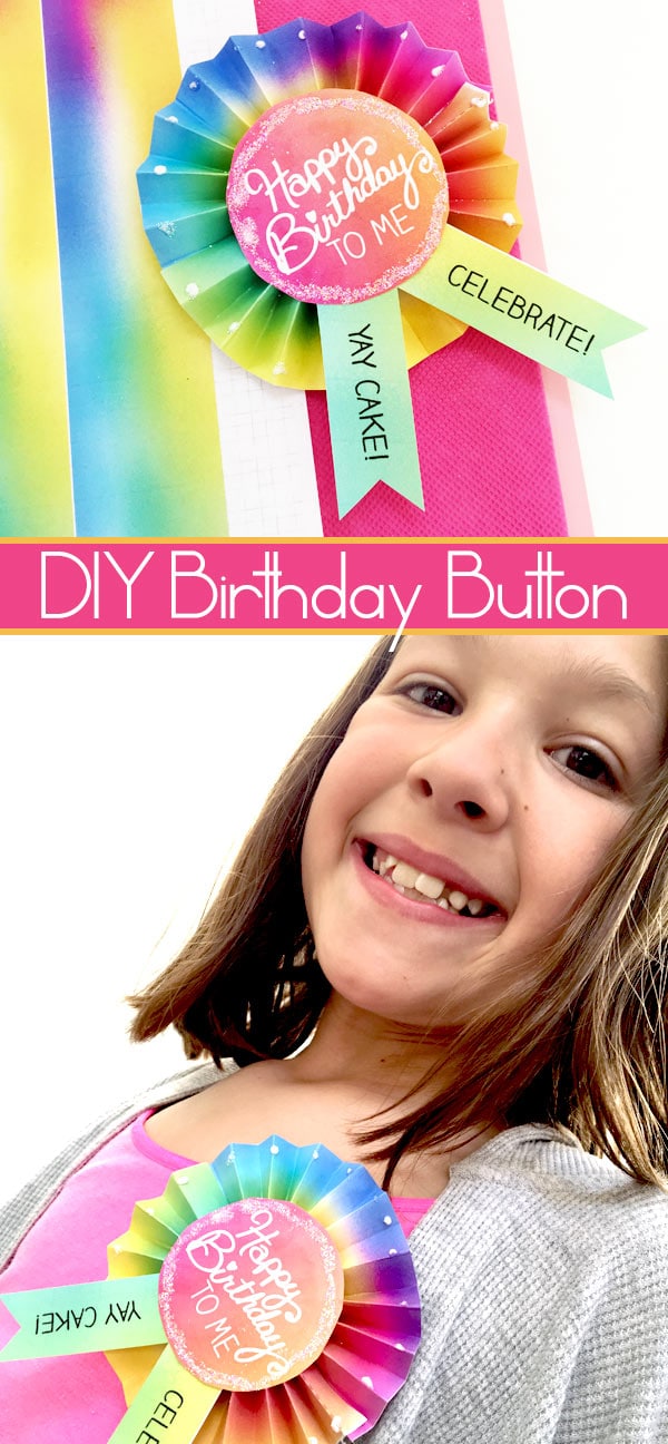 Make your own cute birthday button with party printable from Jen Goode