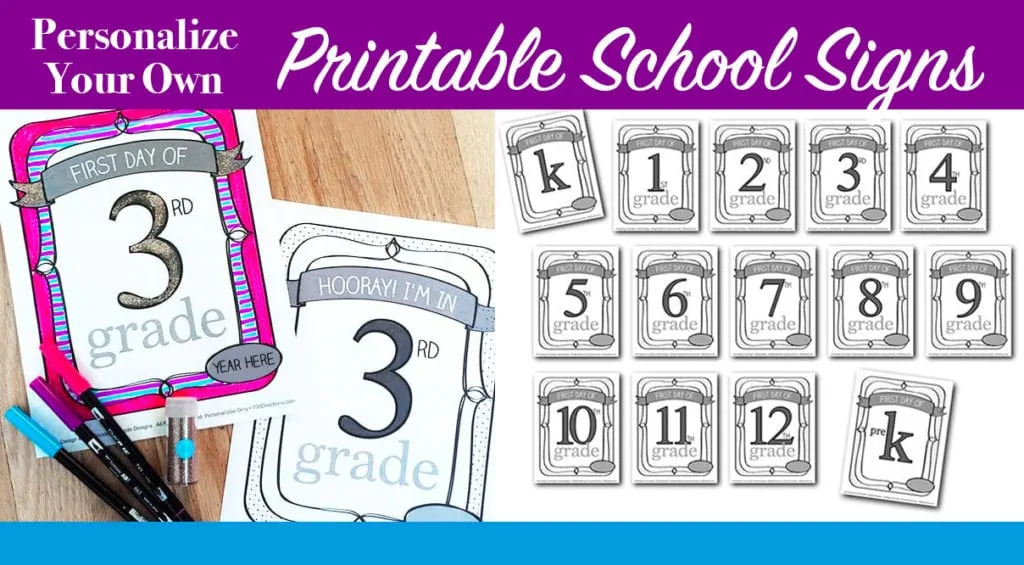 printable school signs you can personalize - designed by Jen Goode