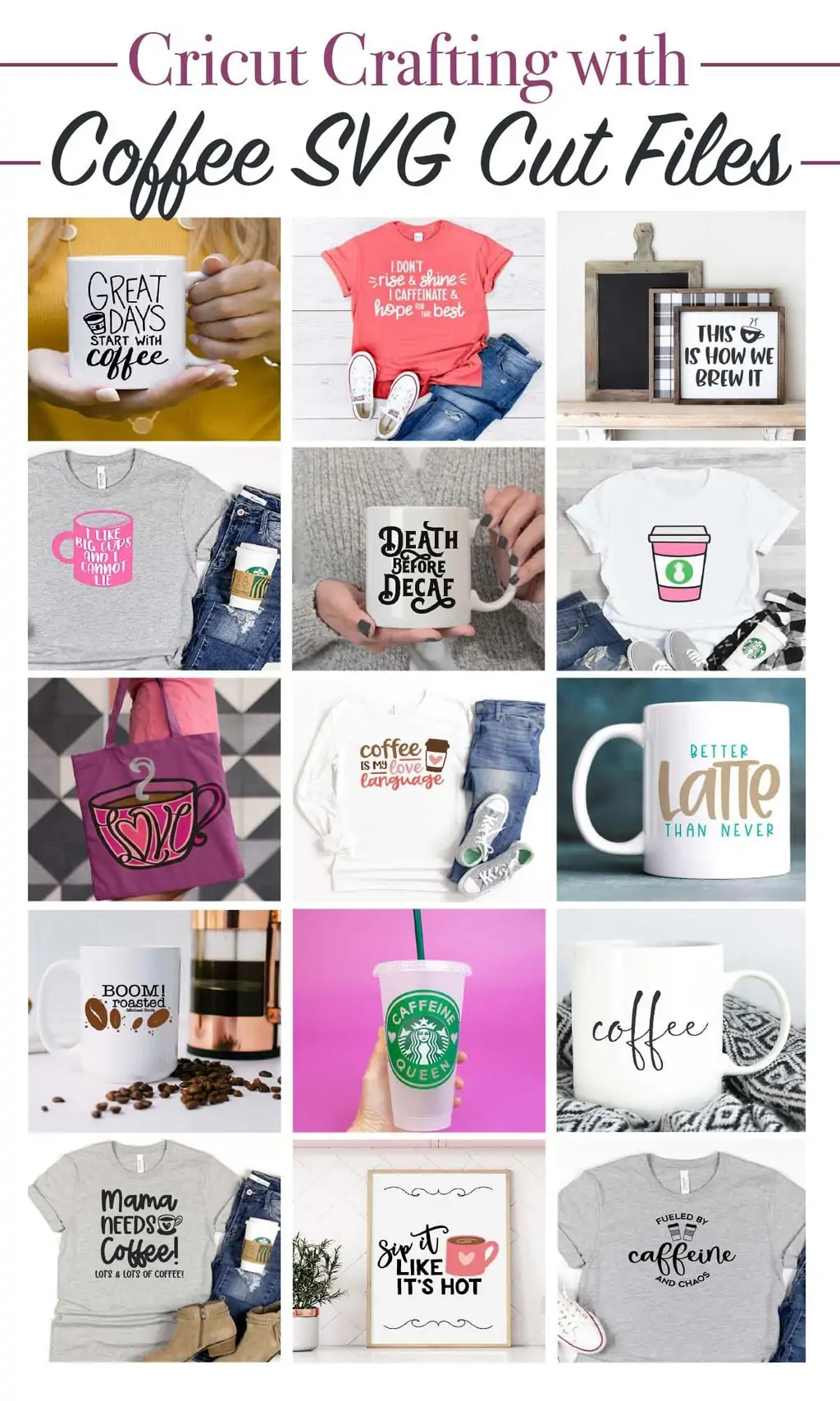 Coffee SVG cut files and project ideas