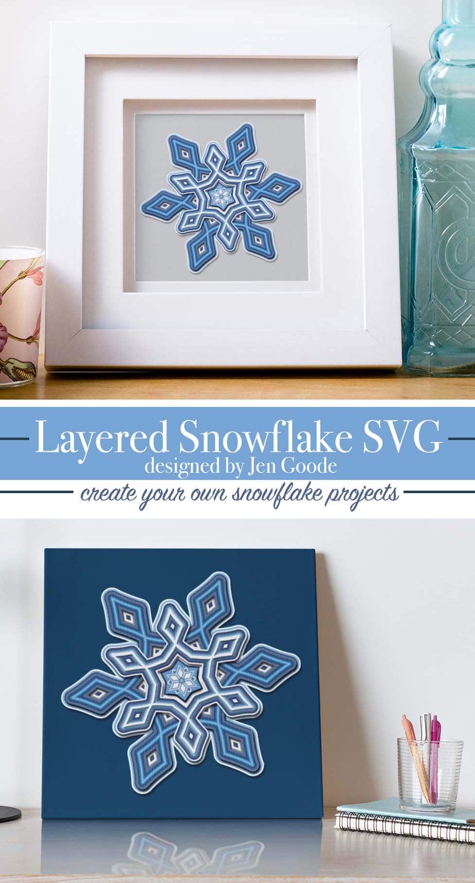 Snowflake SVG cut file designed by Jen Goode