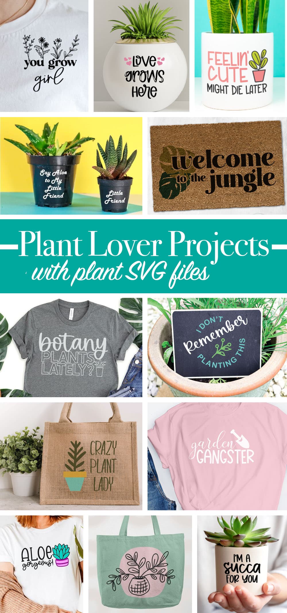 DIY Plant themed projects to make with your Cricut with plant lover SVG files
