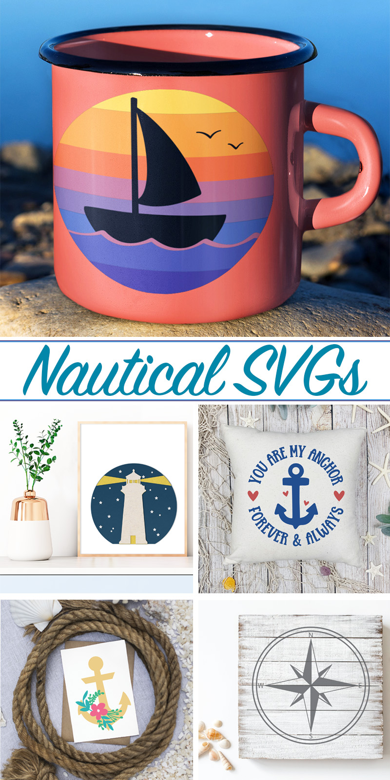 Nautical SVG Files - for Cricut Projects