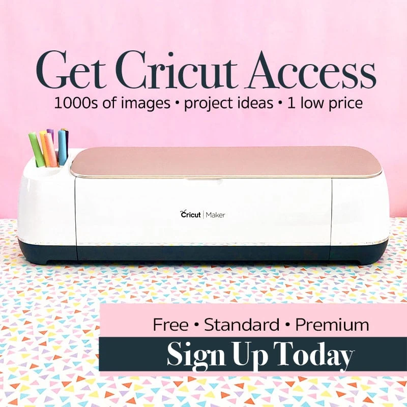 Get Cricut Access - 1000s of images and projects ideas. Plus save on purchases through the Cricut shop.