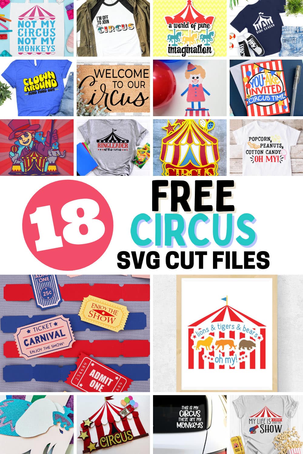 Circus SVG files for your Cricut Crafts