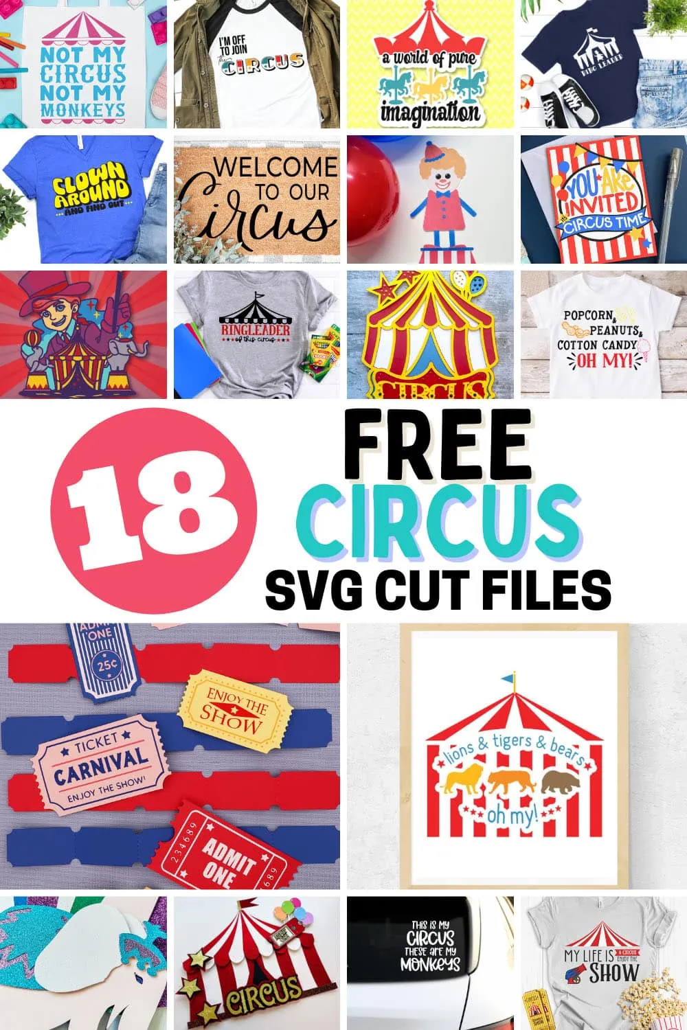 Circus SVG files for your Cricut Crafts