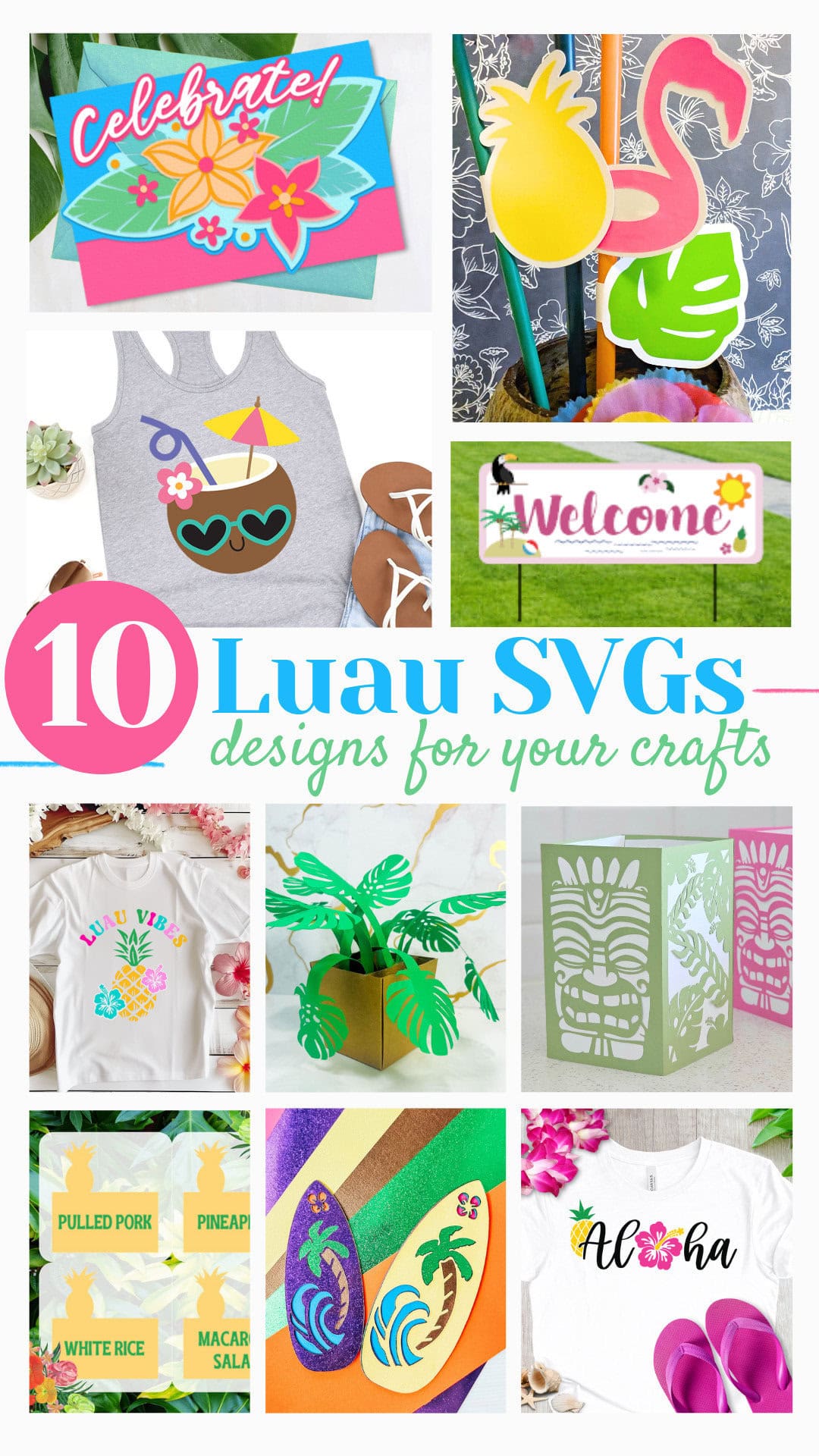 Luau SVG cut files for party decor